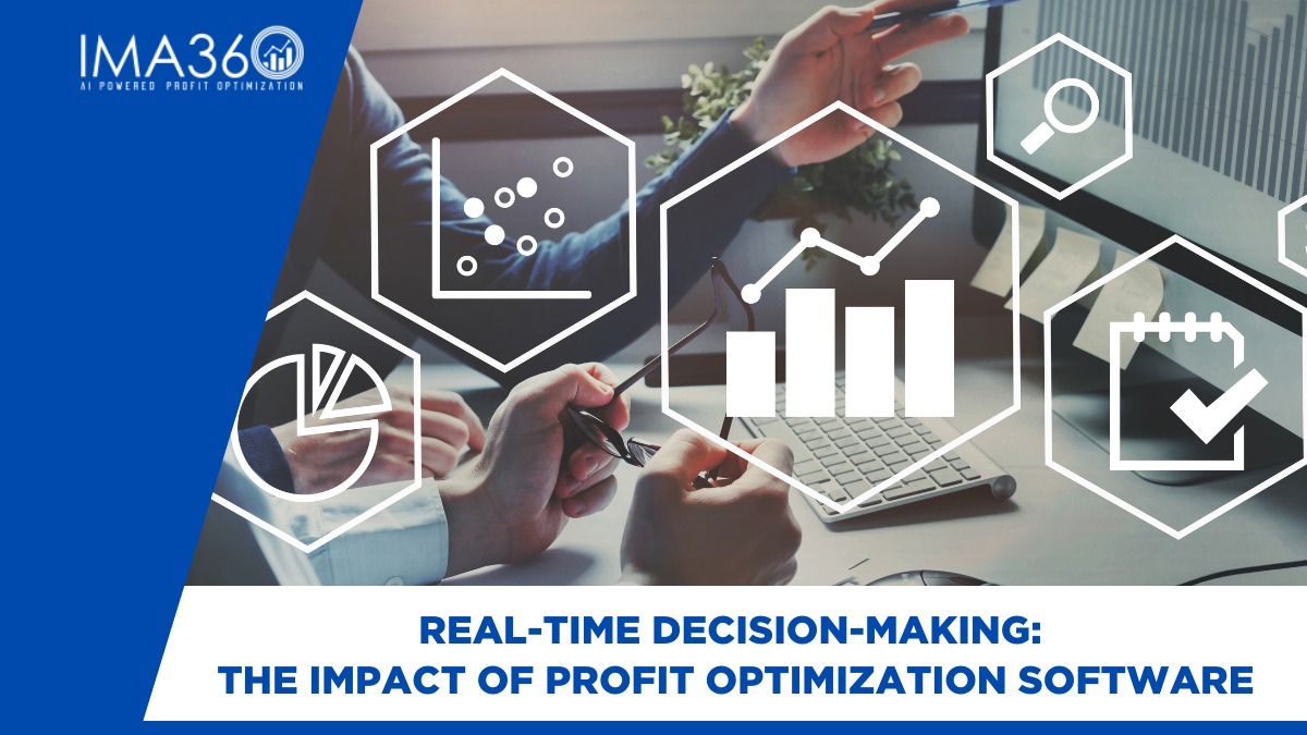 Real-Time Decision-Making: The Impact of Profit Optimization Software